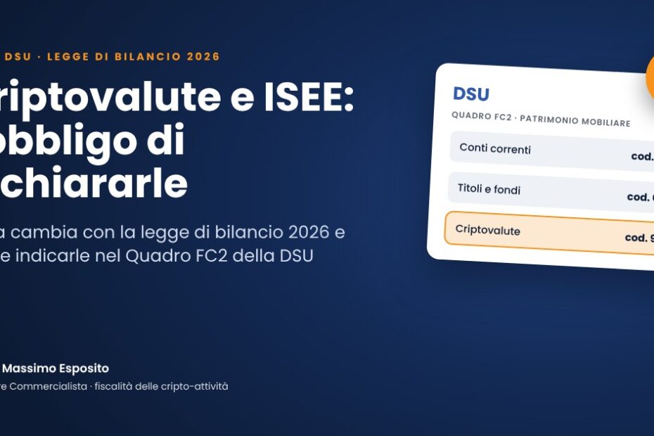 Criptovalute e ISEE: l'obbligo di dichiararle nella DSU dopo la legge di bilancio 2026