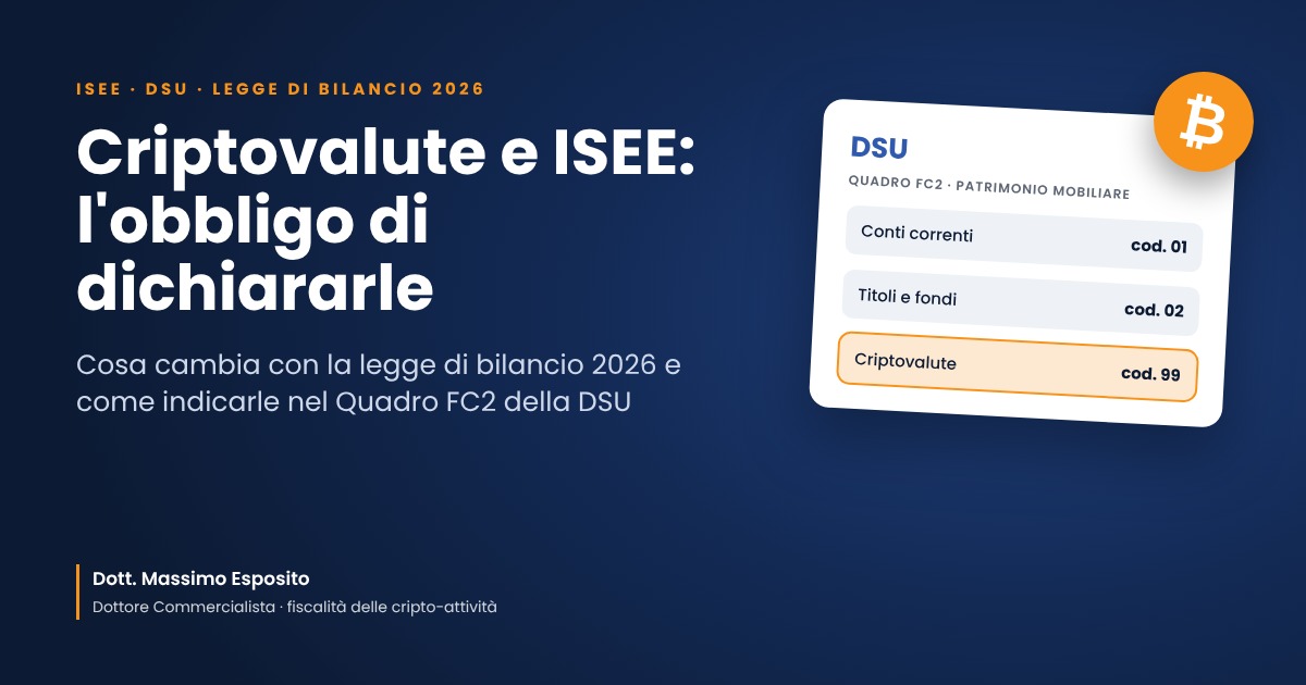 Criptovalute e ISEE: l'obbligo di dichiararle nella DSU dopo la legge di bilancio 2026